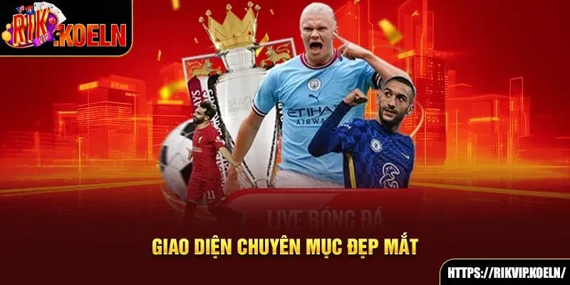 Giao diện chuyên mục đẹp mắt Giao diện chuyên mục đẹp mắt
